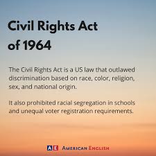 The Civil Rights Act of 1964 Explained